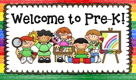 Welcome to Pre-K! 